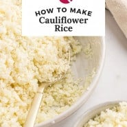 Cauliflower Rice Recipe - Rachel Cooks®