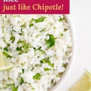 Rice, text overlay reads "cilantro lime rice - just like chipotle."