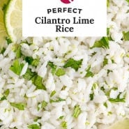 Rice, text overlay reads "perfect cilantro lime rice."