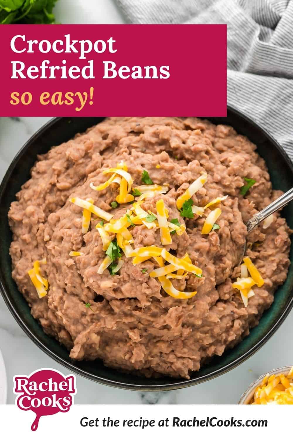 Beans, text overlay reads "crockpot refried beans - so easy."