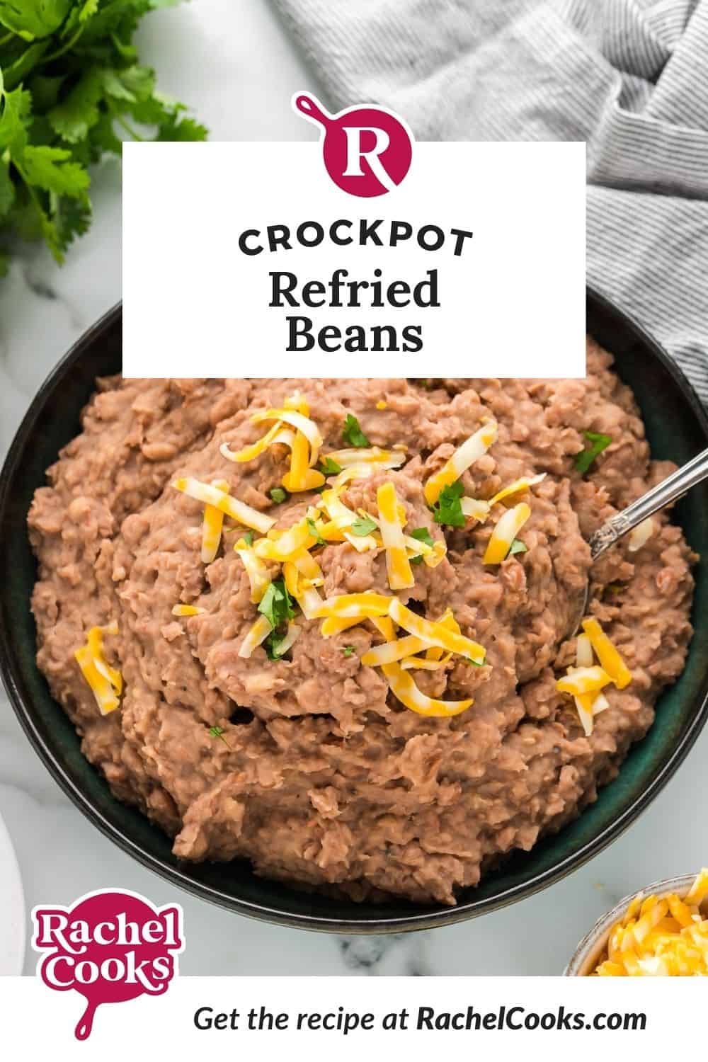 Beans, text overlay reads "crockpot refried beans."