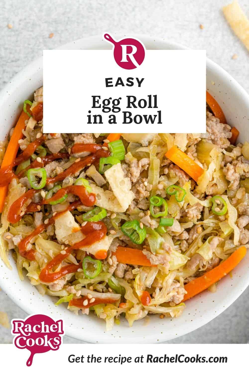 White bowl with cabbage mixture, text overlay reads "easy egg roll in a bowl."