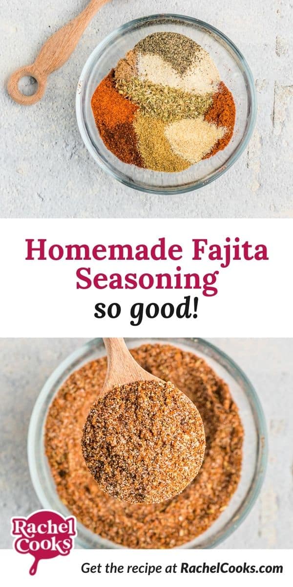 Seasoning mix, text overlay reads "homemade fajita seasoning - so good!"