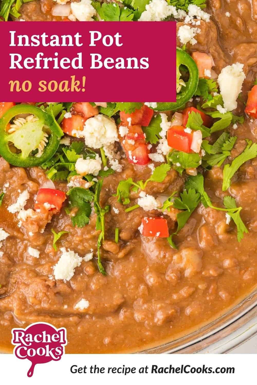 Beans, text overlay reads "instant pot refried beans - no soak."