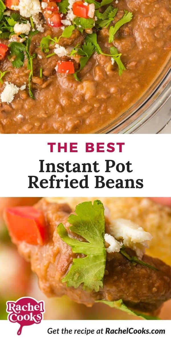 Beans, text overlay reads "the best instant pot refried beans."