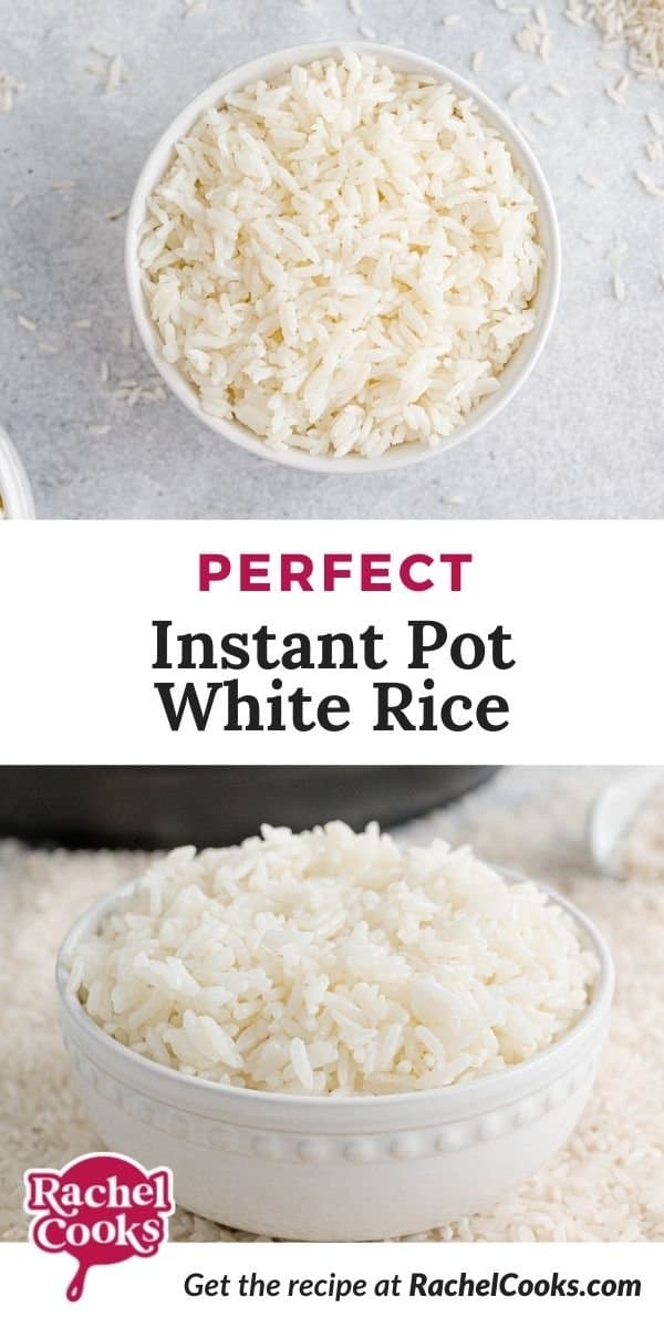 Rice, text overlay reads "perfect instant pot white rice."