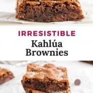 Brownies, text overlay reads "irresistible kahlua brownies."