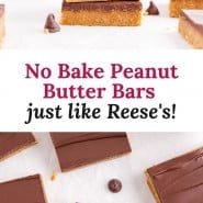 Bars, text overlay reads "no bake peanut butter bars - just like reese's!"