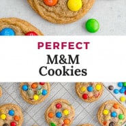 Cookies, text overlay reads "perfect M&M cookies."