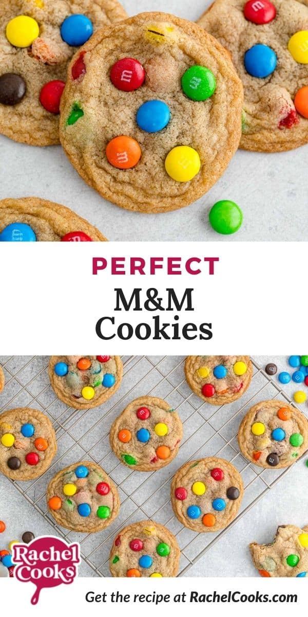 Cookies, text overlay reads "perfect M&M cookies."
