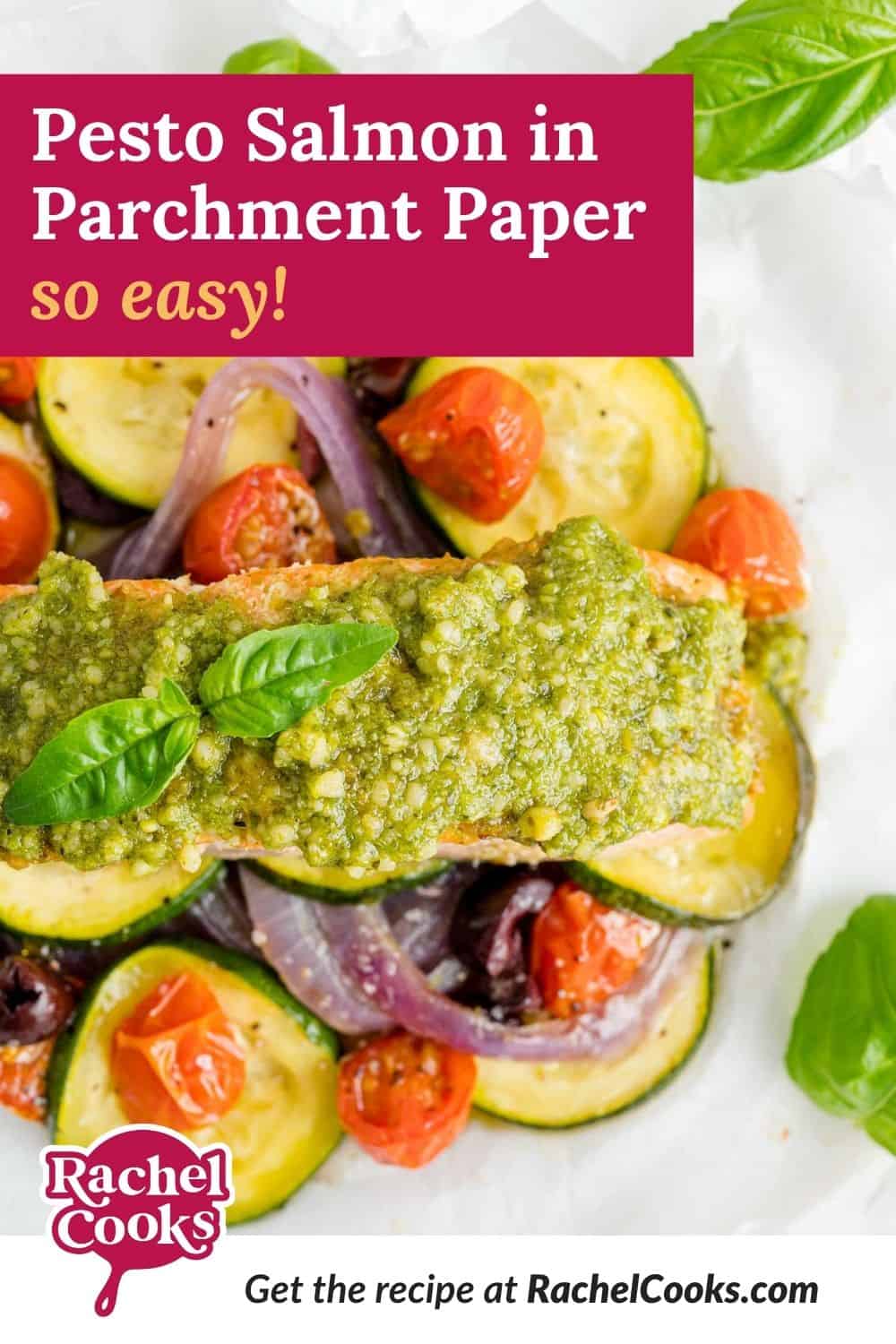 Salmon, text overlay reads "pesto salmon in parchment paper - so easy."