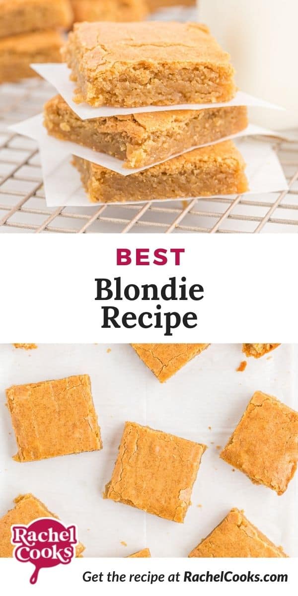 Bars, text overlay reads, "best blondies recipe"