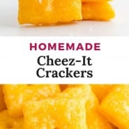 Cheese crackers, text overlay reads "homemade cheez-it crackers."