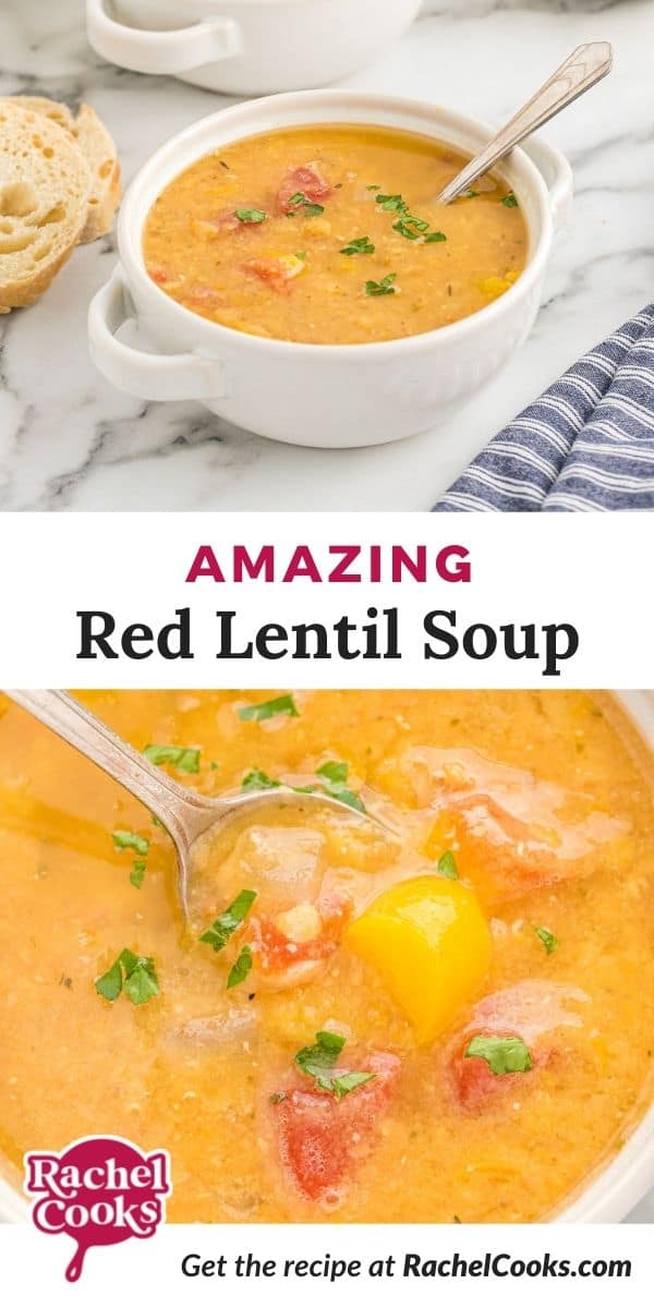 Orange colored soup, text overlay reads "amazing red lentil soup."