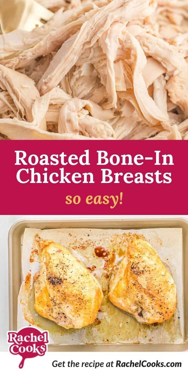 Chicken, text overlay reads "roasted bone-in chicken breasts - so easy!"