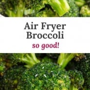 Broccoli, text overlay reads "air fryer broccoli - so good."