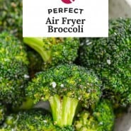 Broccoli, text overlay reads "perfect air fryer broccoli."