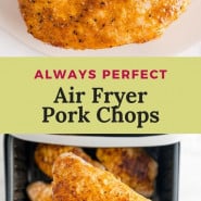 Pork, text overlay reads "always perfect air fryer pork chops."