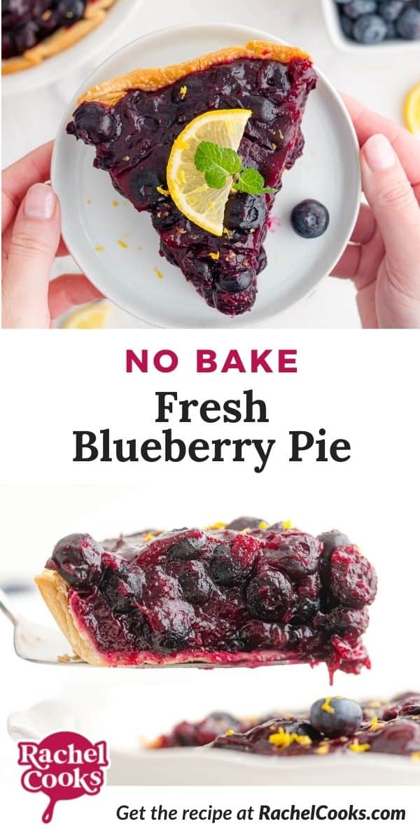 Pie, text overlay reads "no bake fresh blueberry pie."
