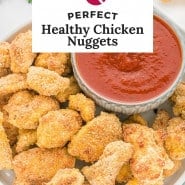 Chicken nuggets, text overlay reads "perfect healthy chicken nuggets."