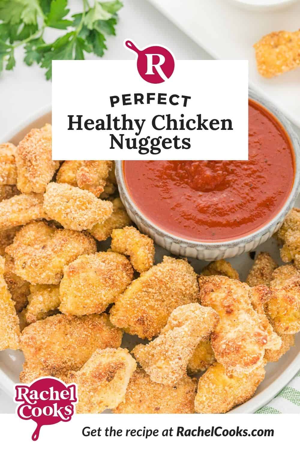 Chicken nuggets, text overlay reads "perfect healthy chicken nuggets."