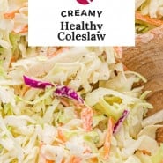 Coleslaw, text overlay reads "creamy healthy coleslaw."