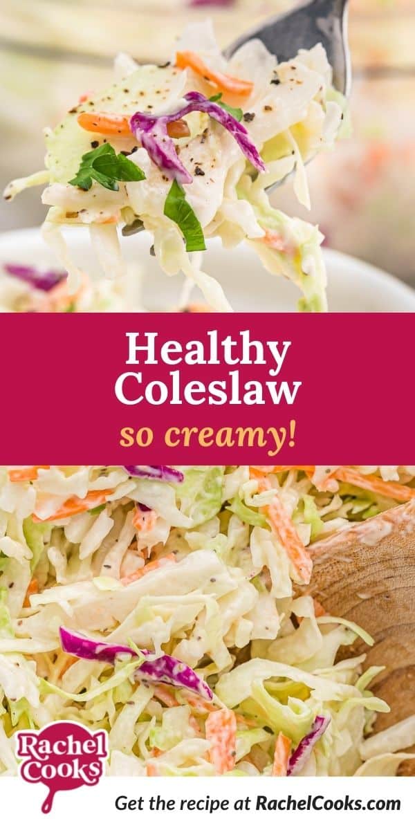 Coleslaw, text overlay reads "healthy coleslaw - so creamy!"