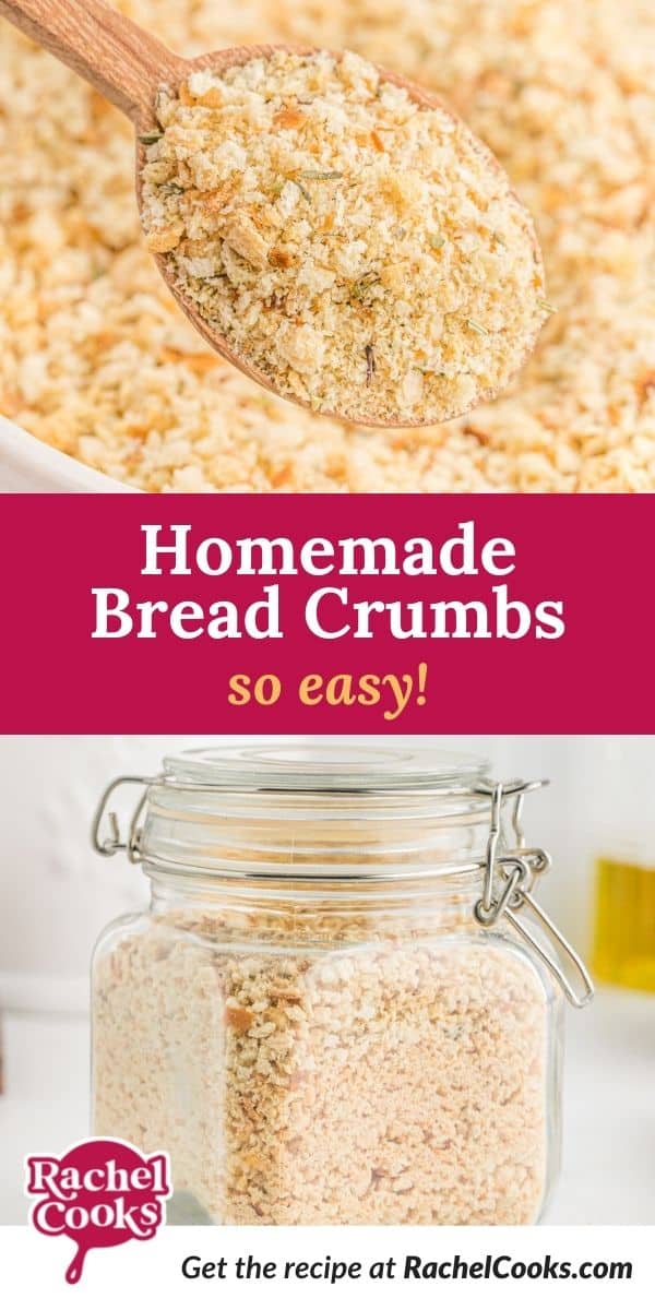 Bread crumbs, text overlay reads "homemade bread crumbs - so easy."