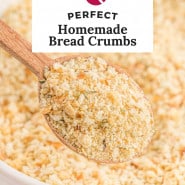 Bread crumbs, text overlay reads "perfect homemade bread crumbs."
