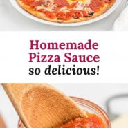 Red sauce in a jar, text overlay reads "homemade pizza sauce - so delicious."