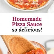 Red sauce in a jar, text overlay reads "homemade pizza sauce - so delicious."