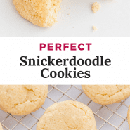 Cookies, text overlay reads "perfect snickerdoodle cookies."