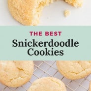 Cookies, text overlay reads "the best snickerdoodle cookies."