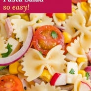 Pasta and vegetables, text overlay reads "summer pasta salad - so easy."