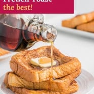 French toast, text overlay reads "how to make french toast - the best."