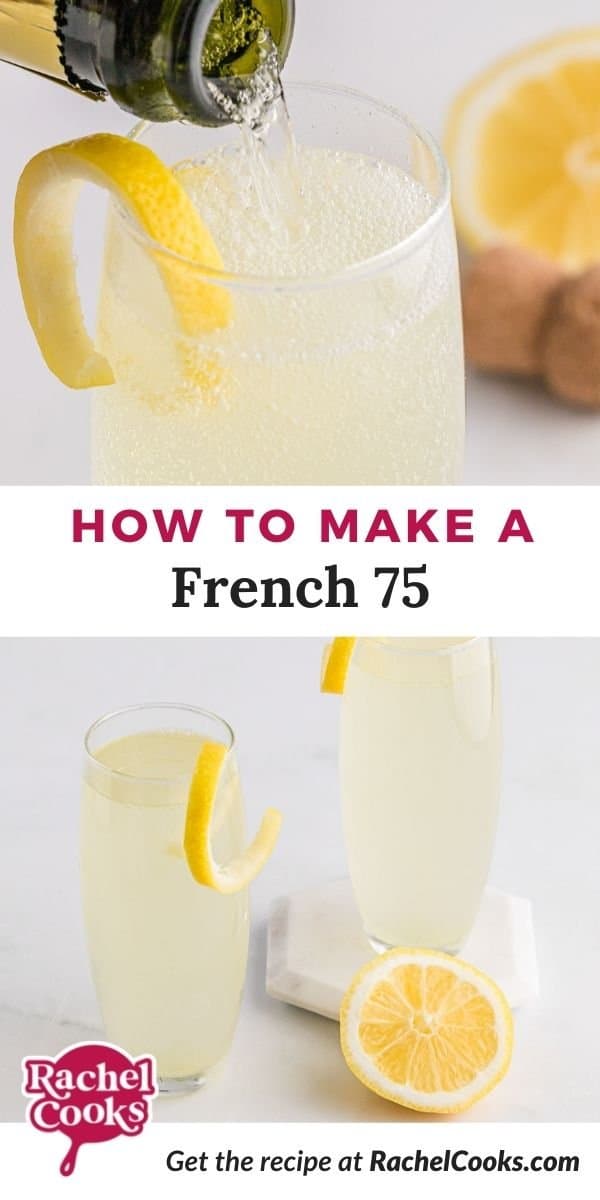 Lemon cocktail, text overlay reads "how to make a french 75."