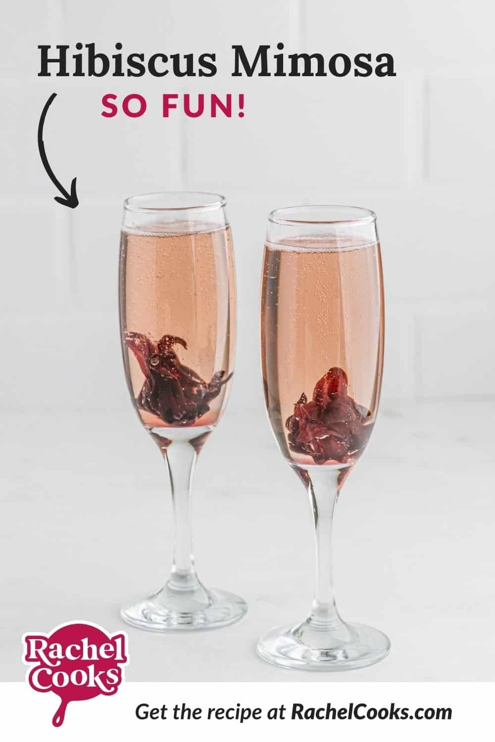 Two champagne cocktails, text overlay reads "hibiscus mimosas - so fun!"