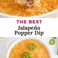 Dip, text overlay reads "the best jalapeño popper dip."