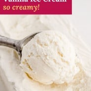 Ice cream, text overlay reads "no churn vanilla ice cream - so creamy!"