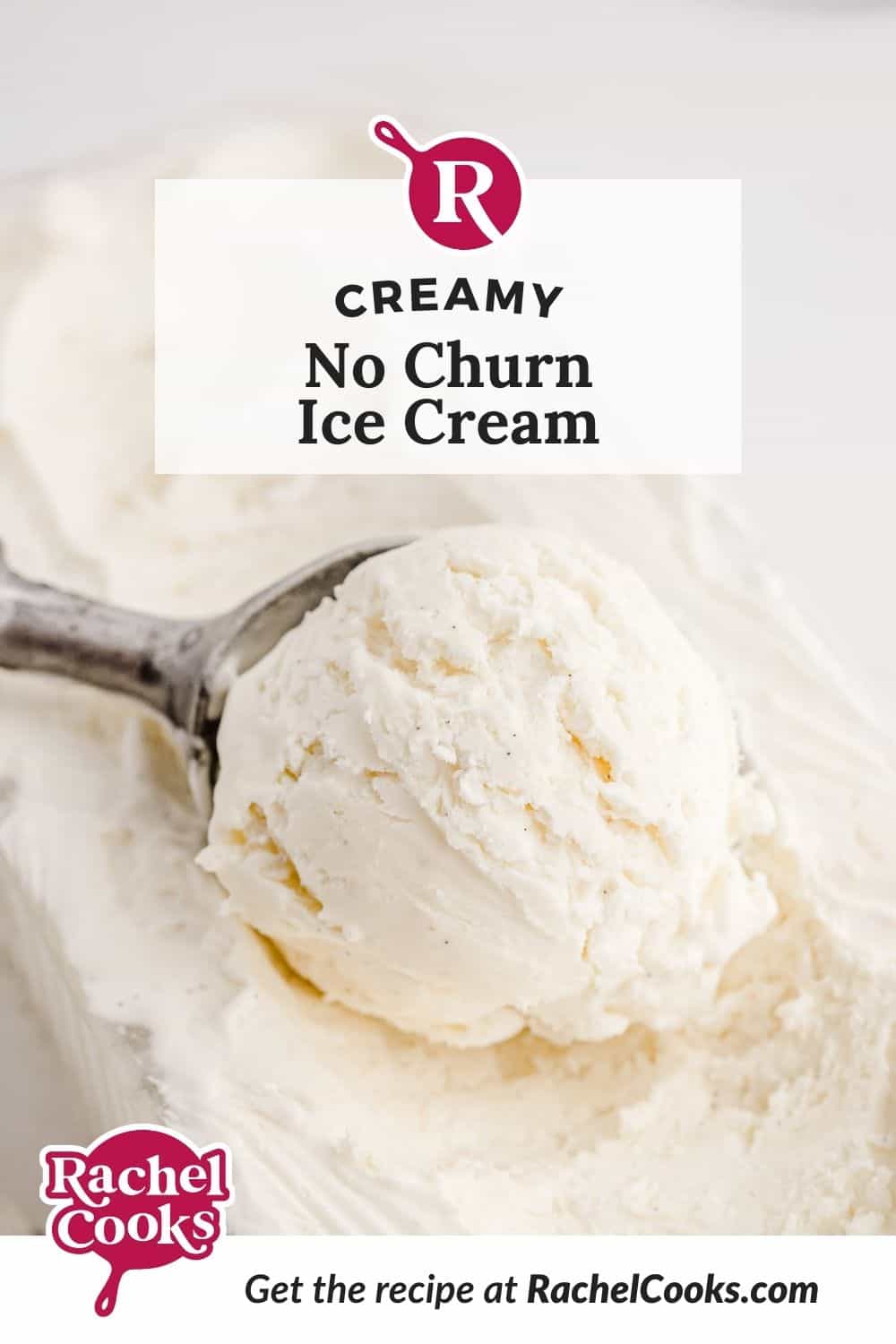 Ice cream, text overlay reads "creamy no churn vanilla ice cream."