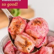 Radishes, text overlay reads "roasted radishes - so good."