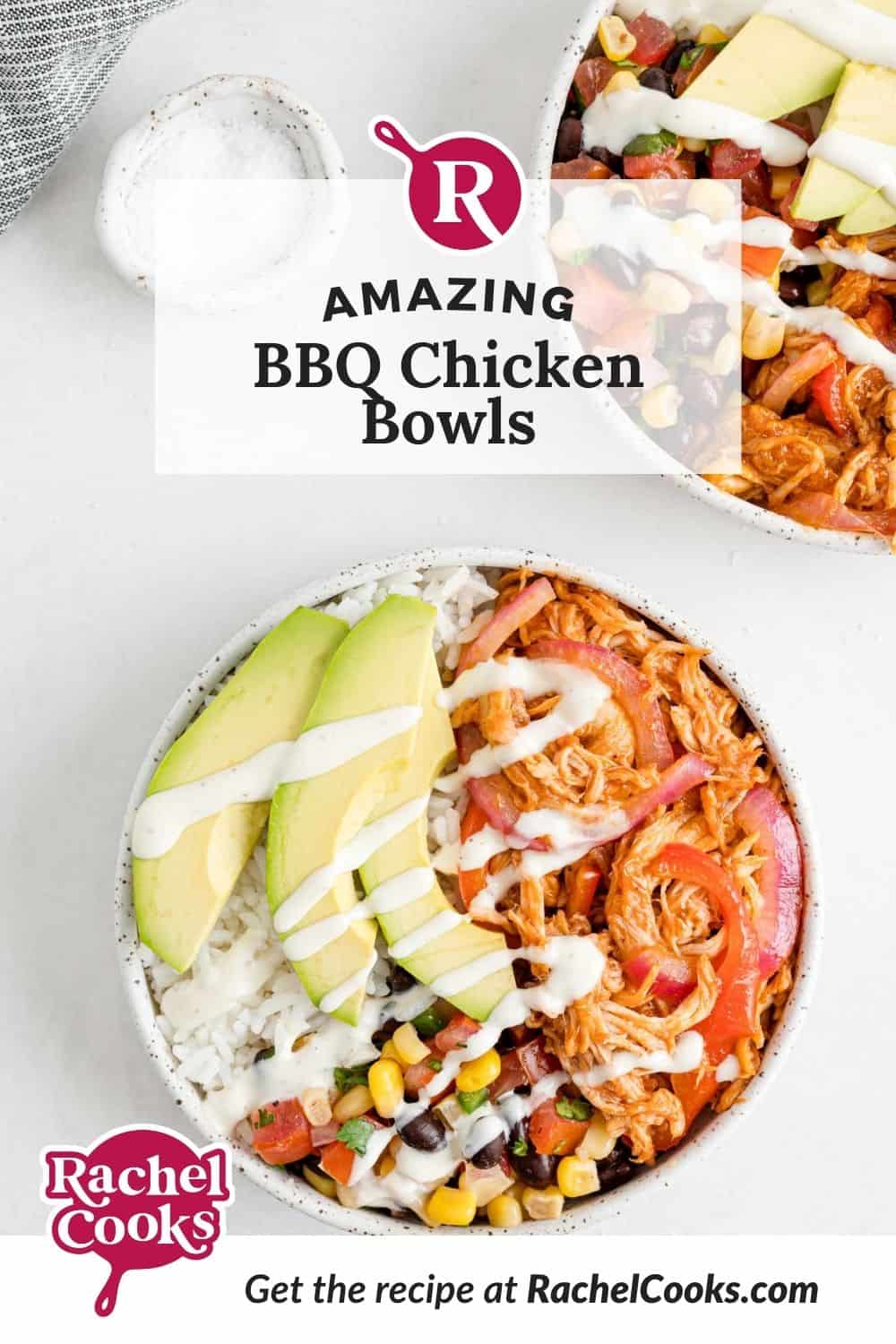 Burrito bowl, text overlay reads "amazing bbq chicken bowls."