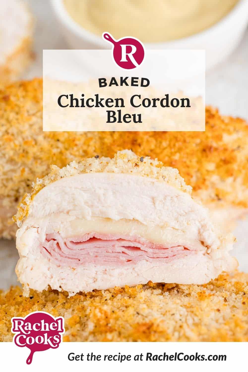 Chicken, text overlay reads "baked chicken cordon bleu."