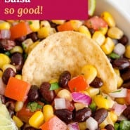 Corn, beans, and tomatoes, text overlay reads "black bean salsa - so good."