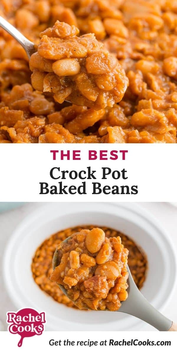 Beans, text overlay reads "the best crock pot baked beans."