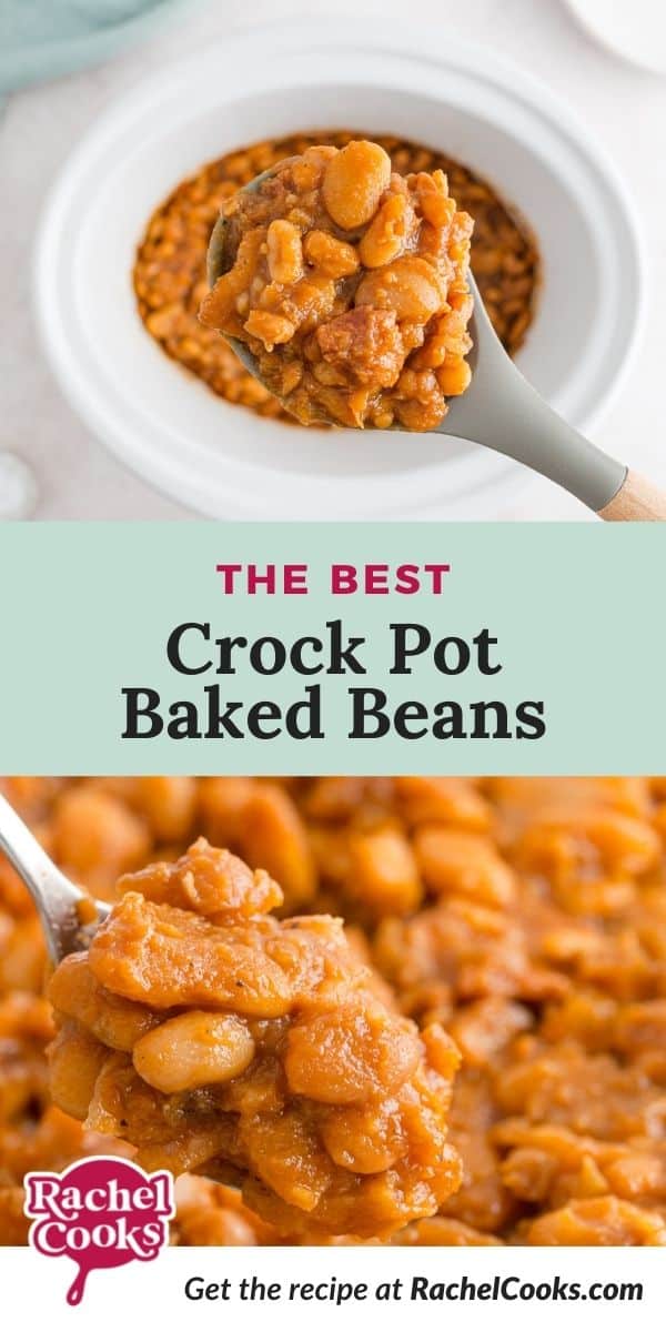 Beans, text overlay reads "the best crock pot baked beans."