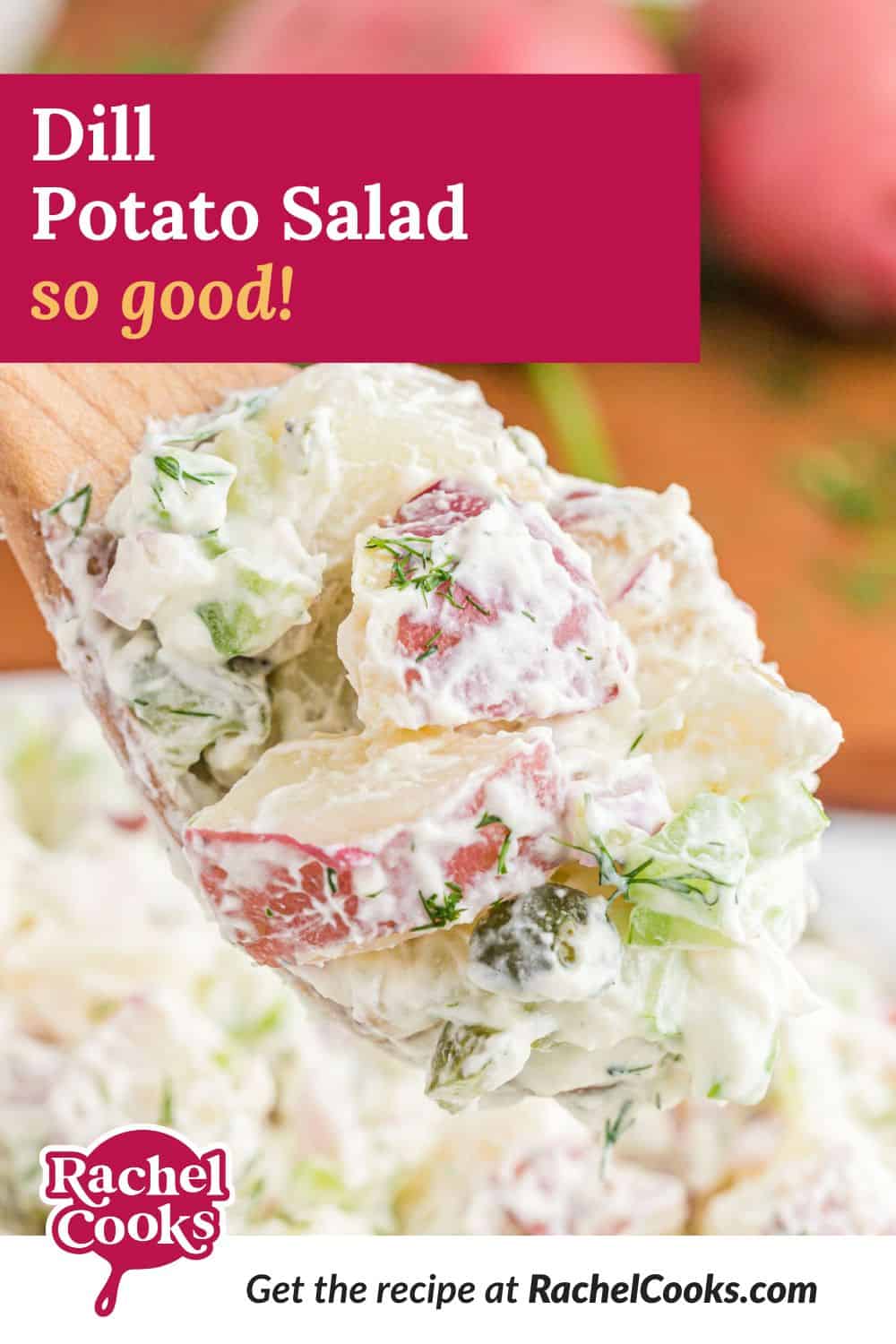 Potato salad, text overlay reads "dill potato salad - so good!"