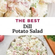 Potato salad, text overlay reads "the best dill potato salad."