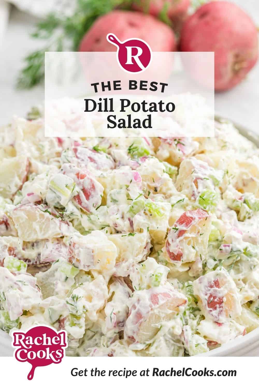 Potato salad, text overlay reads "the best dill potato salad."