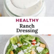 Creamy dressing, text overlay reads "healthy ranch dressing."